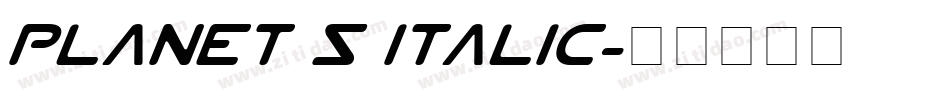 Planet S Italic字体转换